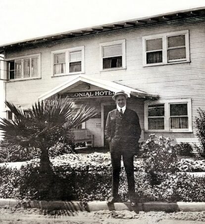 front of the Colonial Hotel soon after opening